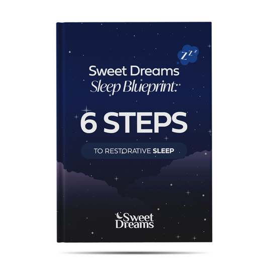 Sweet Dreams Relaxation Guide- 6 Steps to Better Sleep